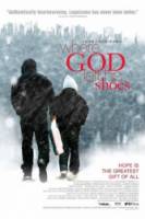 Где Господь оставил свои ботинки / Where God Left His Shoes 2007