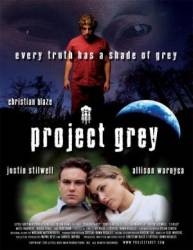 Внеземная угроза / Project Grey 2007