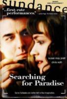 В поисках рая / Searching for Paradise 2002