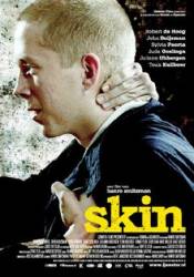 Скин / Skin 2008