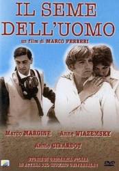 Семя человеческое / Il seme dell'uomo 1969