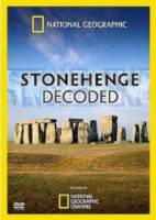 Разгадка тайны Стоунхенджа / Stonehenge: Decoded 2008