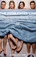 Четырехликий лжец / The Four-Faced Liar 2010