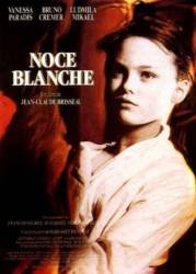 Белая свадьба / Noce blanche 1989