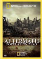 Последствия: Нулевое население / Aftermath: Population Zero 2008