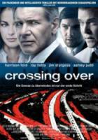 Переправа / Crossing Over 2009