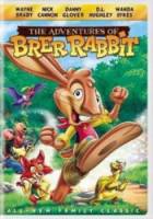 Приключения братца кролика / The Adventures of Brer Rabbit 2006