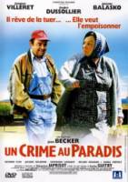 Преступление в раю / Un crime au paradis 2001