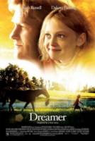 Мечтатель / Dreamer: Inspired by a True Story 2005