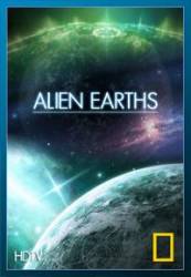 National Geographic: Чуждые Земли / National Geographic: Alien Earths 2009