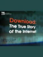 Загрузка: Подлинная история Интернета / Download: The True Story of the Internet 2008