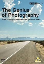 Гении фотографии / BBC. Genius of Photography 2007