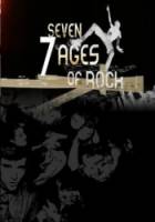 Семь поколений рок-н-ролла / Seven Ages of Rock 2007