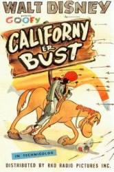Калифорния сломлена / Californy er Bust 1945