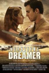 Прекрасный мечтатель / Beautiful Dreamer 2006