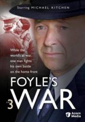 Война Фойла / 3 сезон / Foyle's War 2004