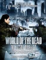 Дневники зомби 2: Мир мертвых / World of the Dead: The Zombie Diaries 2011