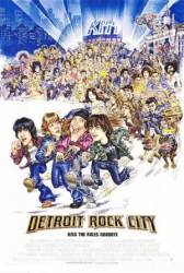 Детройт - город рока / Detroit Rock City 1999