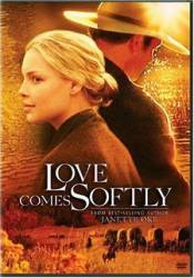 Любовь приходит тихо / Love Comes Softly 2003