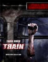 Поезд / Train 2008