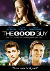 Хороший парень / The Good Guy 2009
