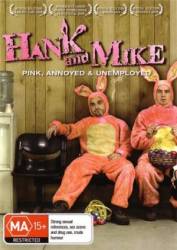 Хэнк и Майк / Hank and Mike 2008