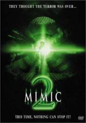 Мутанты 2 / Mimic&nbsp;2 2001