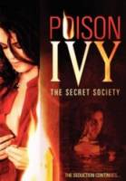 Ядовитый плющ: Секретное общество / Poison Ivy: The Secret Society 2008