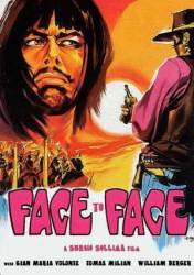 Лицом к лицу / Faccia a faccia 1967