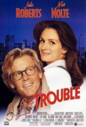 Я люблю неприятности / I Love Trouble 1994
