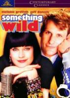 Дикая штучка / Something Wild 1986