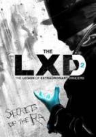 Легион экстраординарных танцоров / The LXD: The Legion of Extraordinary Dancers 2010