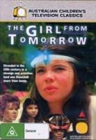 Девочка из завтра / 1 сезон / The Girl from Tomorrow 1991