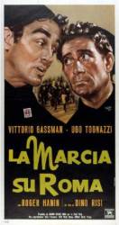 Поход на Рим / La marcia su Roma 1962