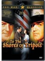К берегам Триполи / To the Shores of Tripoli 1942