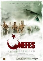 Дыхание: Да здравствует Отечество / Nefes: Vatan sagolsun 2009