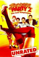 Мальчишник 2: Последнее искушение / Bachelor Party 2: The Last Temptation 2008