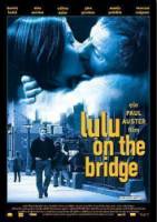 Где ты, Лулу? / Lulu on the Bridge 1998