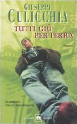 Падшие / Tutti giu per terra 1997