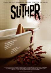 Слизняк / Slither 2006