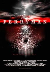 Паромщик / The Ferryman 2007