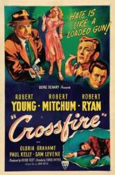 Перекрестный огонь / Crossfire 1947