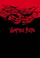 Смертоносная стая / Vampire Bats 2005