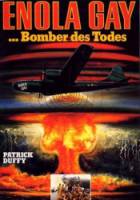 Энола Гей: Человек, миссия, атомная бомба / Enola Gay: The Men, the Mission, the Atomic Bomb 1980