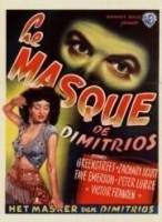 Маска Димитриоса / The Mask of Dimitrios 1944
