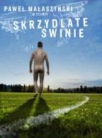 Крылатые свиньи / Skrzydlate swinie 2010