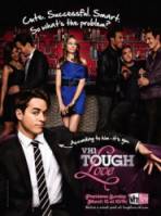 Трудности любви / 1 сезон / Tough Love 2009