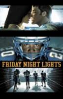 Огни ночной пятницы / 1 сезон / Friday Night Lights 2006