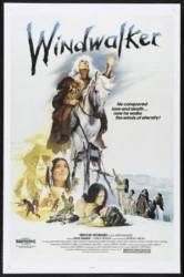 Шагающий по ветру / Windwalker 1981
