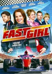 Гонщица / Fast Girl 2008